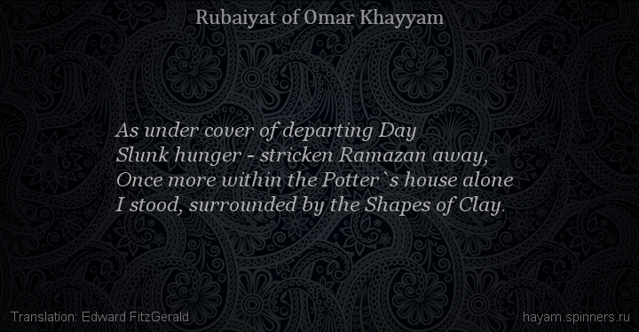 As under cover of departing Day
 | Omar Khayyam | Rubaiyat in English